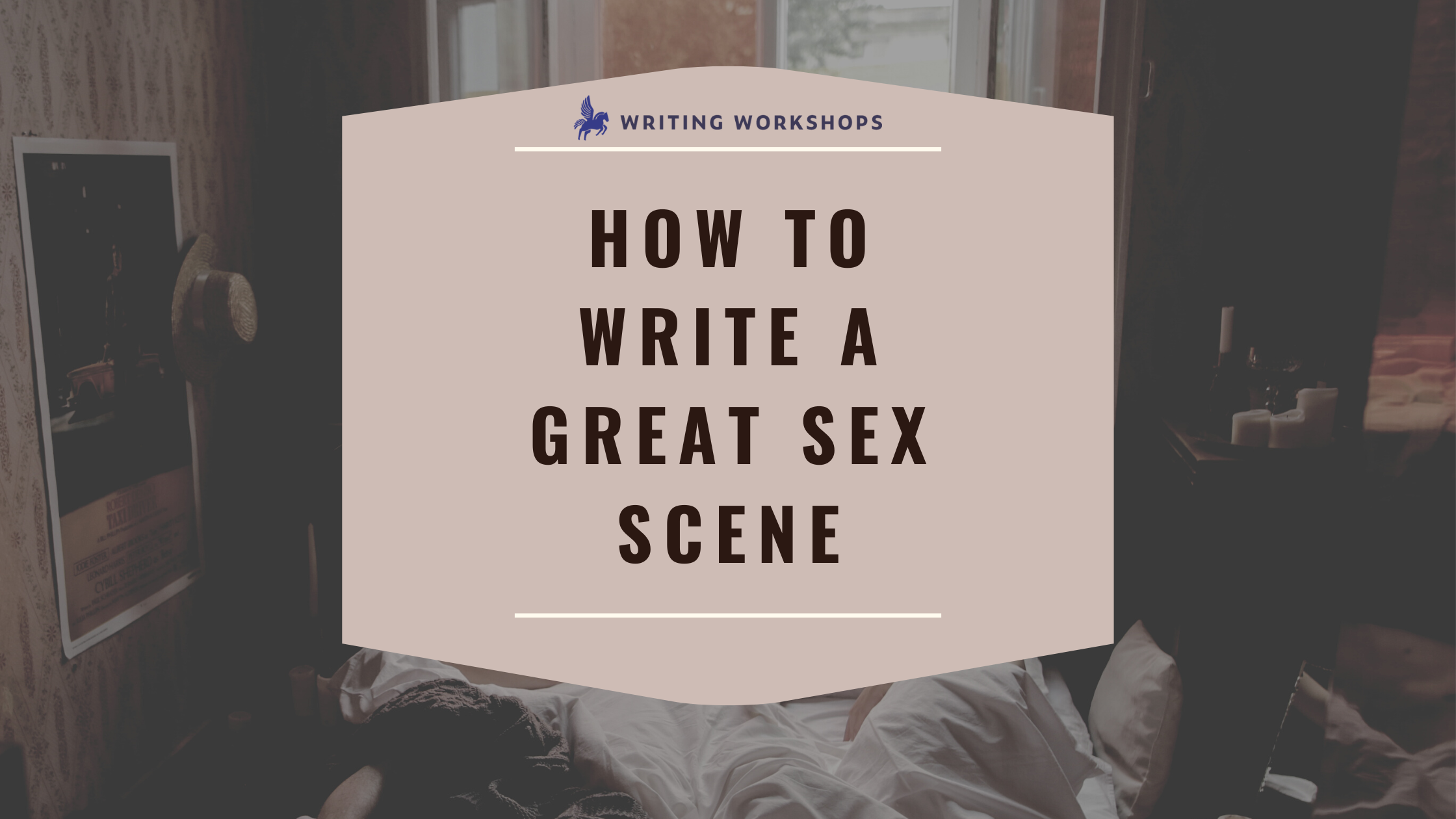 How to Write a Great Sex Scene +Examples pic