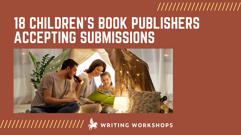 18 Children's Book Publishers Accepting Submissions