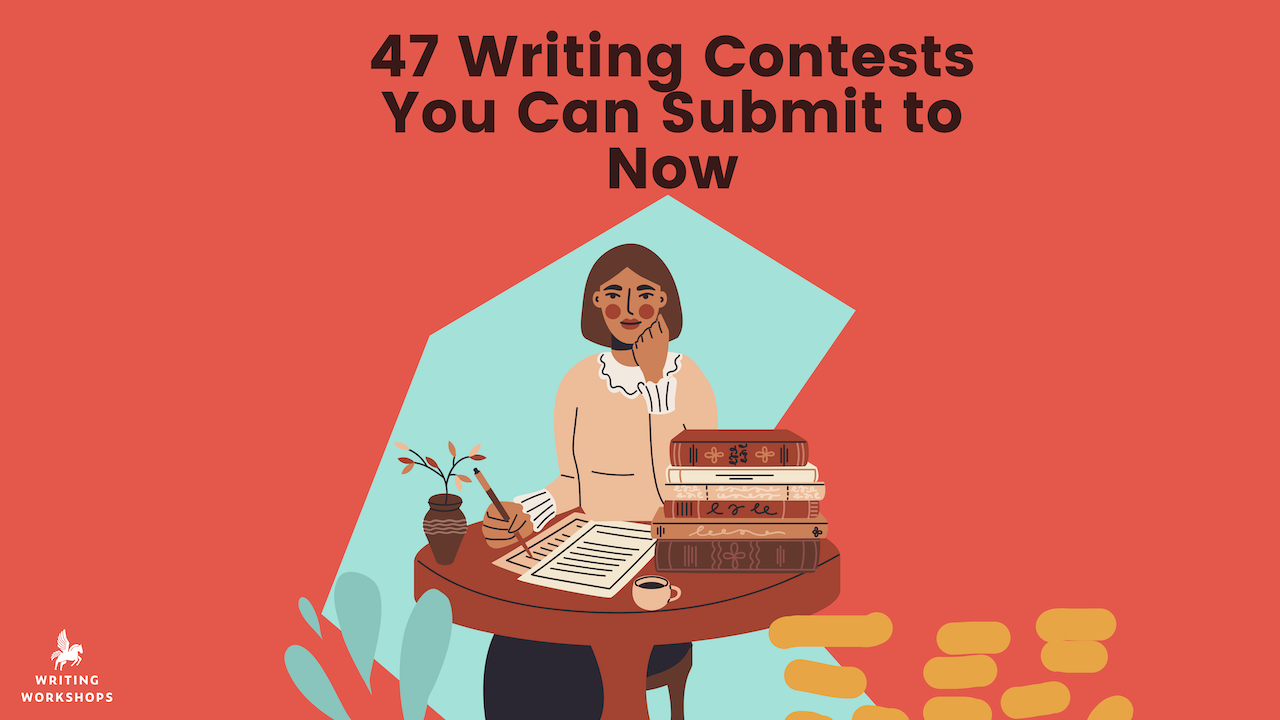 47 Writing Contests You Can Submit to Now (March - May 2022) – Writing ...