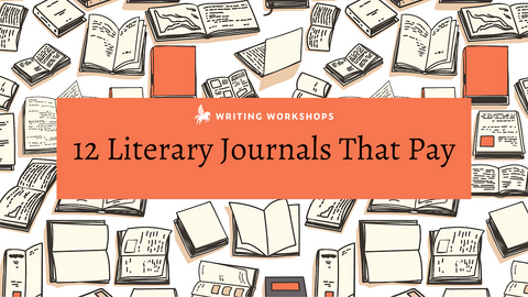 12 Excellent Literary Journals That Pay