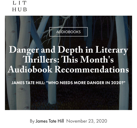 Instructor James Tate Hill's New Column at Literary Hub: Danger and Depth in Literary Thrillers