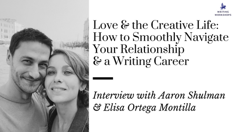 Love and the Creative Life: an Interview with Aaron Shulman and Elisa Ortega Montilla