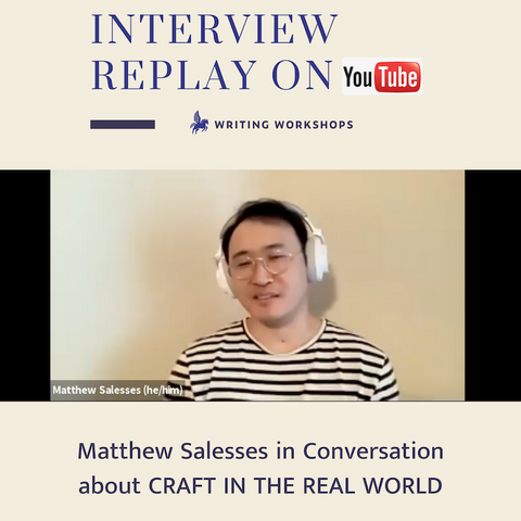 Matthew Salesses in Conversation about CRAFT IN THE REAL WORLD