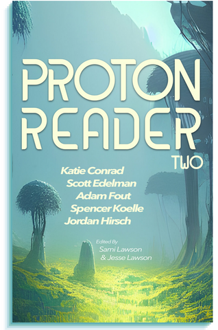 Workshop Alum Adam Fout Published in Proton Reader