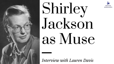 Shirley Jackson as Muse: Interview with Lauren Davis