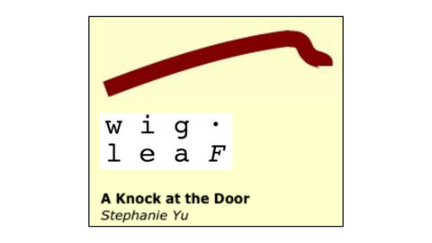 Workshop Alum Stephanie Yu Published in Wigleaf