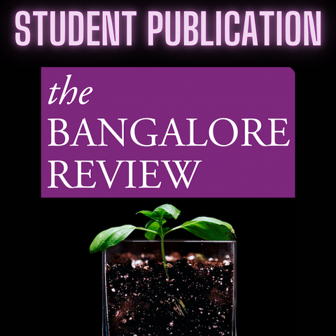 Student Haley Alt Published in The Bangalore Review!