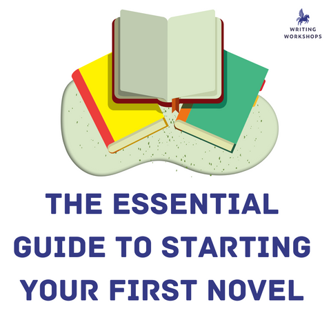 The Essential Guide to Starting Your First Novel