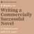 The Secret Formula to Writing the Commercially Successful Novel by C.S. Lakin