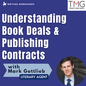 Literary Agent Series: Understanding Book Deals and Publishing Contracts Zoom Seminar, Saturday, April 6th, 2024