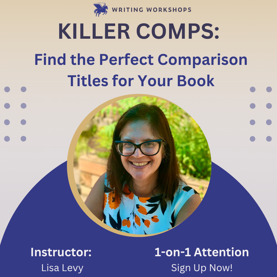 Killer Comps: Book Comparison Titles with Lisa Levy | WritingWorkshops ...