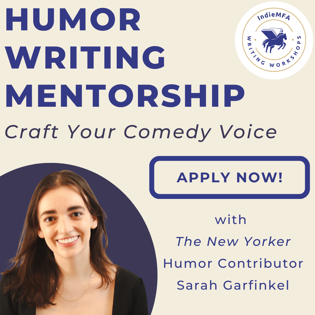 Humor Writing Mentorship: Craft Your Comedy Voice with Sarah Garfinkel, a 3-Month One-on-One Program, Apply Now!
