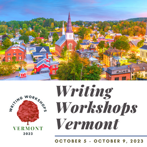 Tuition for Writing Workshops Vermont 2023