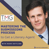 Mastering the Submissions Process to Get a Literary Agent Zoom Seminar, Saturday, October 26th, 2024